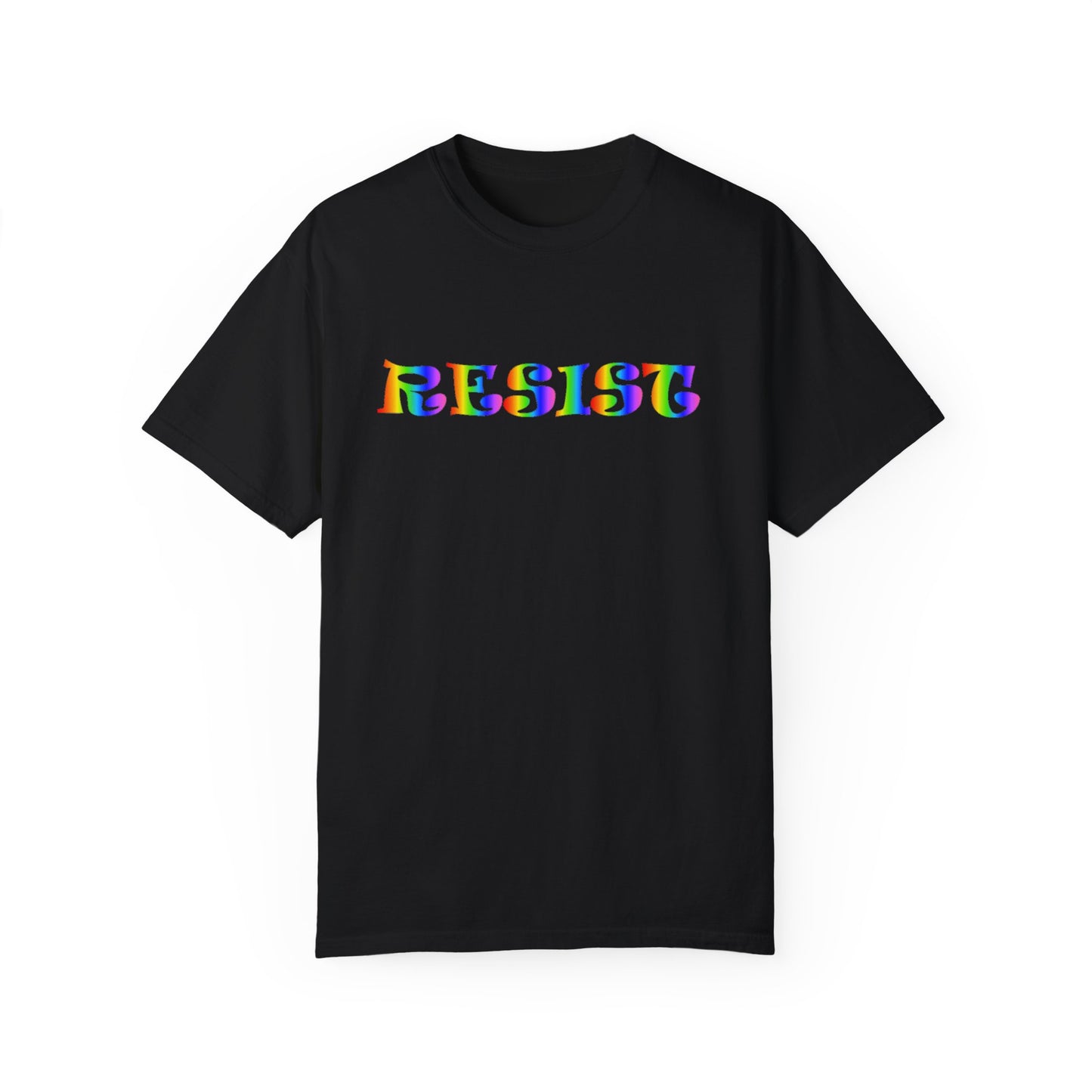 Garment-Dyed T-Shirt - ‘RESIST’ Colorful Activism Tee