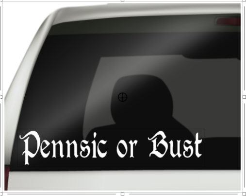 Pennsic or Bust Vinyl Decal